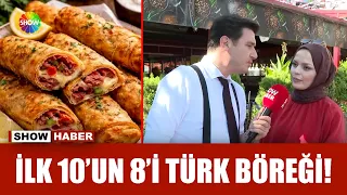 Dünyanın en lezzetli börekleri Türkiye'den!