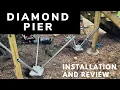Diamond Pier Pin Foundation Installation and Review