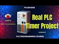 COMPLETE CODESYS Project with TON TOF TP Timers Lesson 5