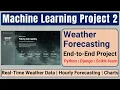 Real-Time Weather Forecasting Website with Django Python ML Project 02 Part 2