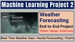 Real-Time Weather Forecasting Website with Django Python ML Project 02 Part 2
