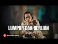 Download Lagu Ipank - Lumpur Dan Berlian ( official musik lirik )