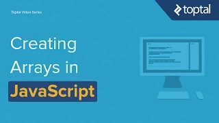 JavaScript Tutorial - Creating Arrays in Javascript