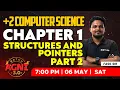 Plus Two Computer Science Chapter 1 - Structures And Pointers