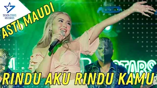 Download Asti Maudi - Rindu Aku Rindu Kamu | Dangdut (Official Music Video) MP3