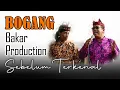 Download Lagu 🔴 BOGANG BAKAR -  KENTRUNG GAYA BARU