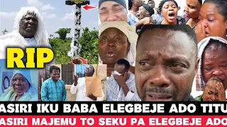 haa ikule abiamo o ewo asiri majemu oro to seku pa taiwo adeshina elegbeje ado lojiji