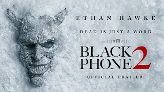 Black Phone 2 Official Trailer Universal Pictures HD  Black Phone 2 Official Trailer Universal Pictures HD