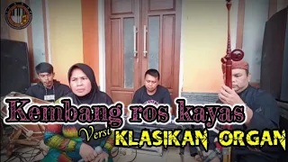 Download Kembang Ros Kayas Versi Klasikan MP3