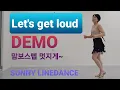 Download Lagu Let's get loud (렛츠겟로우드,크게소리쳐봐)High beginner.Linedance.Choreo:Lena Jo (KOR) \u0026 Chocola Lee (KOR)