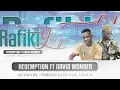 Lagu Redemption x David Wonder - Rafiki Yangu (Official Audio) Sms \