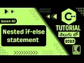 Nested if-else statement in C Nested if-else explained in Telugu nested if else nested if