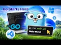 How to Install Go Golang on Windows 11 Setup Hello World VS Code Guide 2026