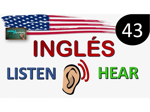 Download MP3 Curso de Ingles - LECCION 43 (Diferencias entre LISTEN y HEAR) - Difference between LISTEN and HEAR