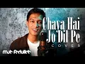 Download Lagu Chaya Hai Jo Dil Pe | Cover by Muh Fadrullah