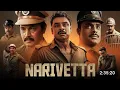 Download Lagu Narivetta Kannada Dubbed New Movie| Thovino Thomas| Arya Salim| Cheran| Kannada Explanation|