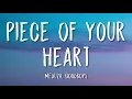Meduza, Goodboys - Piece Of Your Heart (Lyrics)