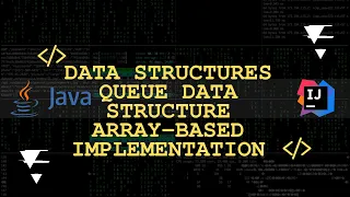 Data Structures - Queue