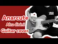 Download Lagu Anarcute - Aku disini (Guitar cover)