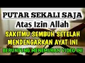 Download Lagu AYAT RUQYAH DOA PENY3MBUH SEGALA PENY4KIT 🤲 INSYAALLAH S4KIT DITUBUHMU S3MBUH AYAT RUQYAH DOA SYIFA