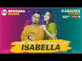 Download Lagu ISABELLA - DIFARINA INDRA FT FENDIK ADELLA - OM ADELLA - (KARAOKE DUET VERSION)
