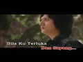 Kau Kunci Cintaku Di Dalam Hatimu - RAMLAH RAM