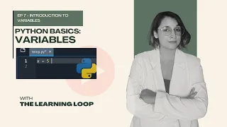 Python Variables Explained What They Are Rules How to Use Them - Ep 7