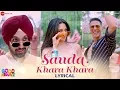 Download Lagu Sauda Khara Khara - Lyrical | Good Newwz | Akshay, Kareena, Diljit, Kiara | Sukhbir \u0026 Dhvani
