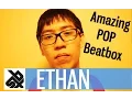 Download Lagu ETHAN  |  AMAZING BEATBOX POP