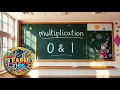 Master Multiplication with 0 and 1 Fun and Easy Math for Kids