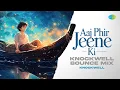 Download Lagu Aaj Phir Jeene Ki - Bounce Mix | Lata Mangeshkar | S.D. Burman | Knockwell