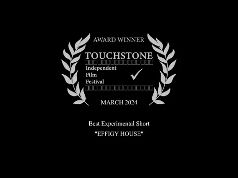 EFFIGY HOUSE (TRAILER) DIRECTED BY DEB ETHIER (CANADA)