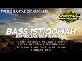 Download Lagu TRAP SHOLAWAT PALING SYAHDU UNTUK HAJATAN || BUSYROLANA SPECIAL SLOW TRAP BASS HALAL TERBARU 2023