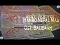 Download Lagu Hamro Nepal Maa / हाम्रो नेपालमा (OST. Balidaan) (High Quality Audio) (Full Song) (Lyrics Video)
