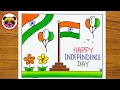 Independence Day Drawing Happy Independence Day Drawing Easy Step By Step 15 August Drawing
