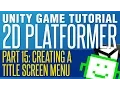 Creating A Title Menu Making Spinning Coins - Unity 2D Platformer Tutorial
