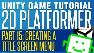 Creating A Title Menu Making Spinning Coins - Unity 2D Platformer Tutorial