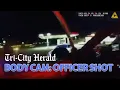Pasco Police body camera footage of officer being shot at a Circle K