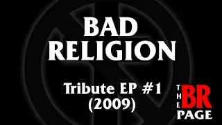 Download Bad Religion Tribute EP #1 (2009) MP3