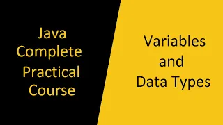 Variables and Data Types Java Programming From Beginner to Advanced