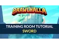 Sword - Brawlhalla Training Room Tutorial