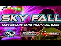 Download Lagu DJ SKY FALL TRAP HOREGG THREE D MANAGEMENT x IMA SHOFIANA CLOTH.