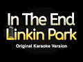 Download Lagu In The End - Linkin Park (Karaoke Songs With Lyrics - Original Key)