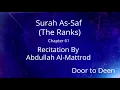 Download Lagu Surah As-Saf (The Ranks) Abdullah Al-Mattrod  Quran Recitation