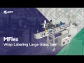 MFlex Wrap System Labeling Large Glass Jars