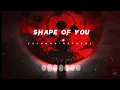 Download Lagu Shape of you - Ed Sheeran || Slowed-reverb ||