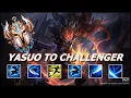 YASUO UNRANKED TO CHALLENGER MONTAGE - THE COMEBACK