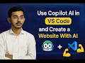 Build a Website with AI in VS Code using GitHub Copilot