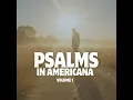 Psalm 3 (Shield Around Me)