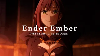 YouTube影片, 內容是Re：從零開始的異世界生活 4th season 喪失篇 的 「Ender Ember」MYTH & ROID feat. TK（凛として時雨）Special Movie